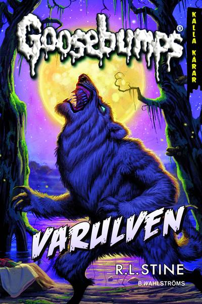 Goosebumps. Varulven