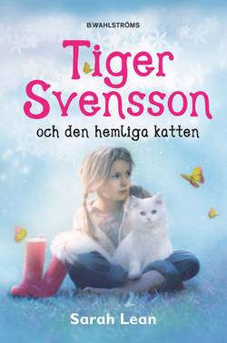 Tiger Svensson och den hemliga katten