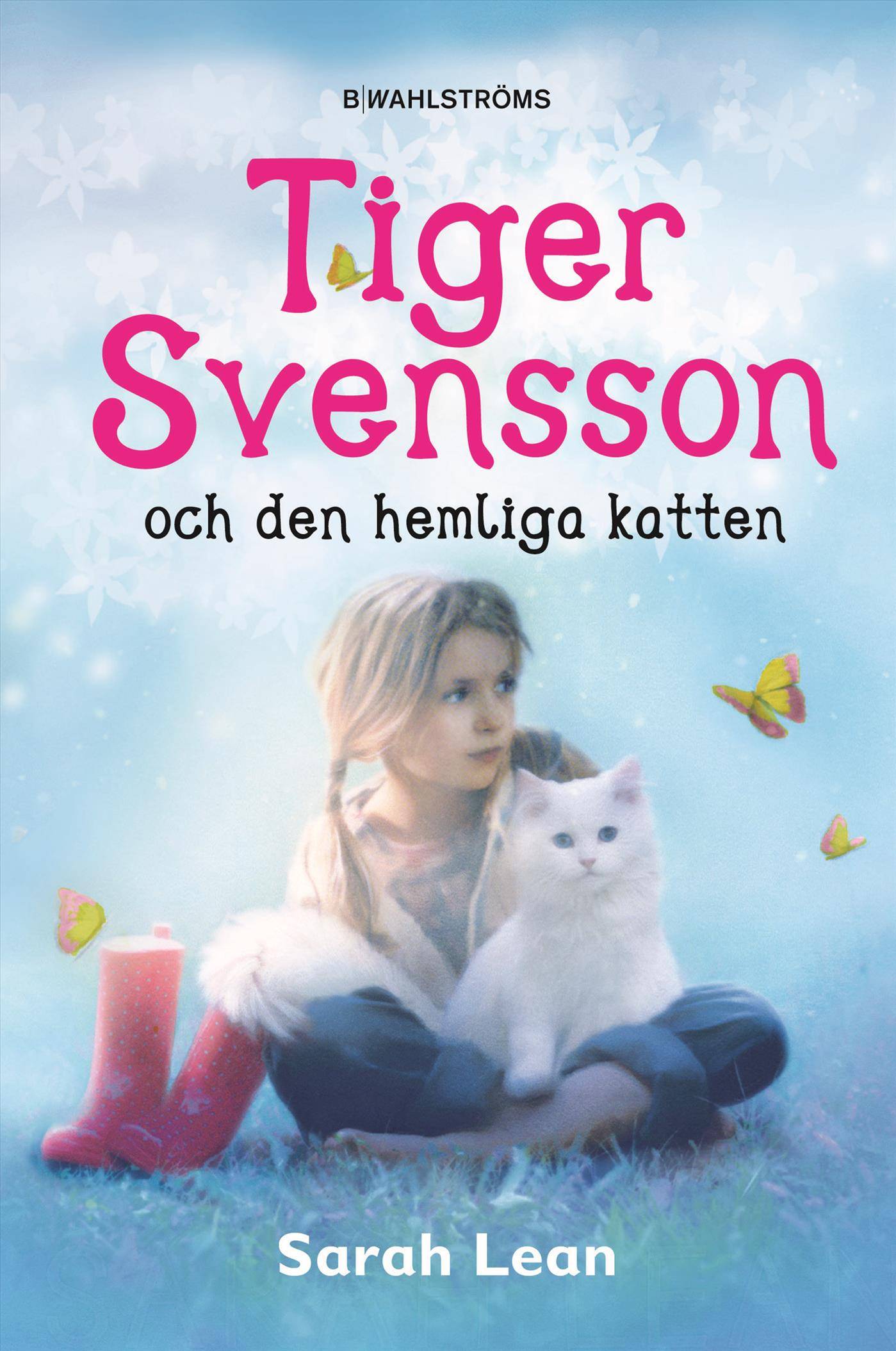 Tiger Svensson och den hemliga katten