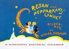 Resan till Pepparkakslandet