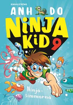 Ninja Kid 9 : Ninjasimmarna