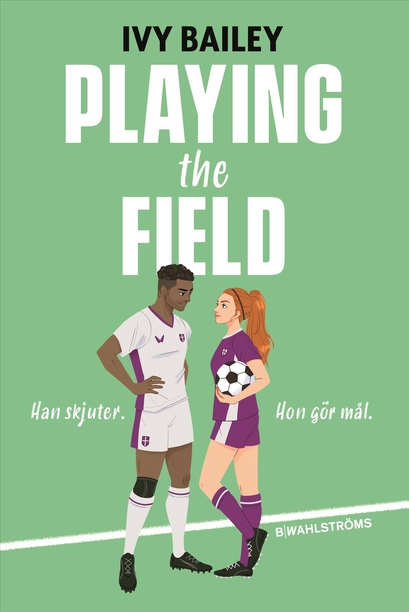 Playing the Field (svensk utgåva)