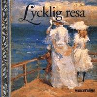 Lycklig resa