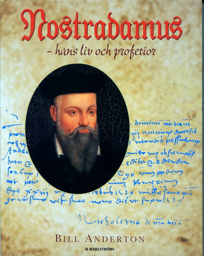 Nostradamus-hans liv och profe