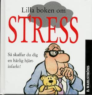 Lilla boken om stress