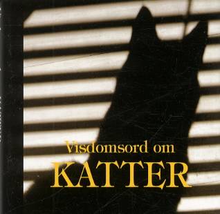 Visdomsord om katter