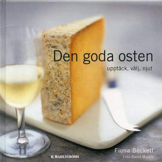 Den goda osten