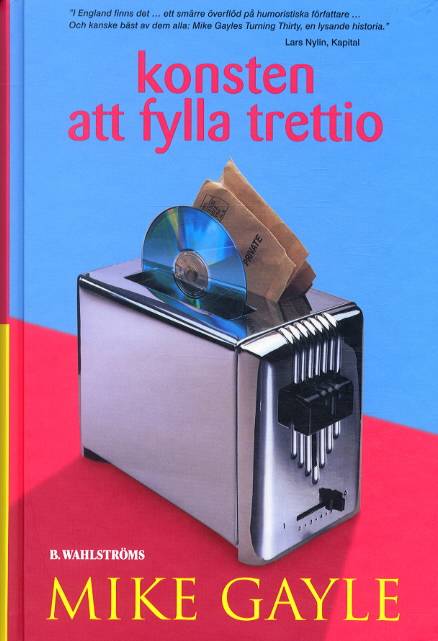 Konsten att fylla trettio