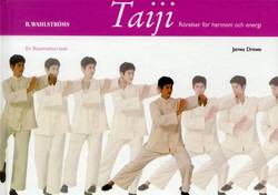 Taiji : Rörelser för harmoni och energi