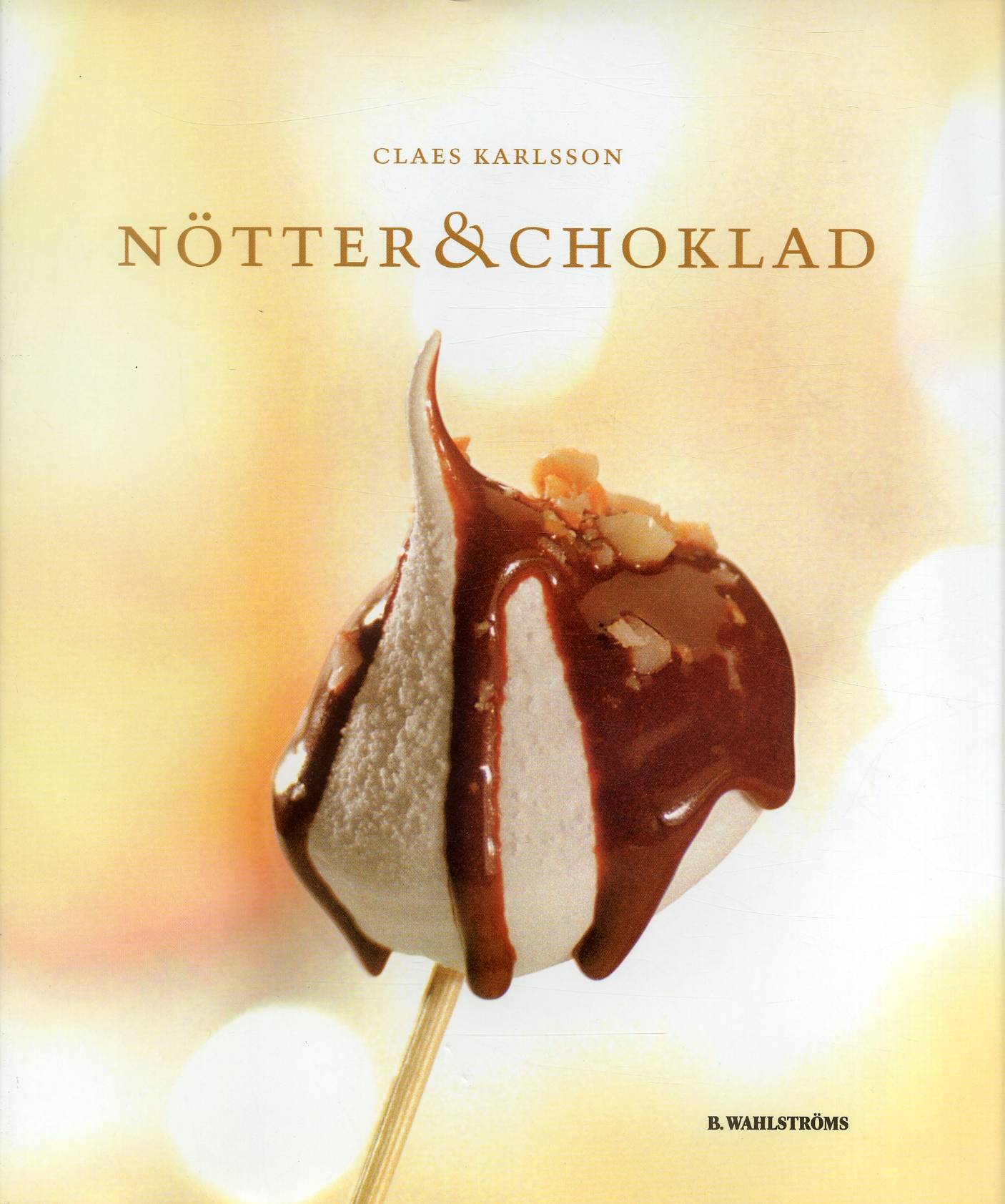 Nötter  & choklad