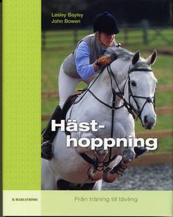 Hästhoppning : från träning till tävling