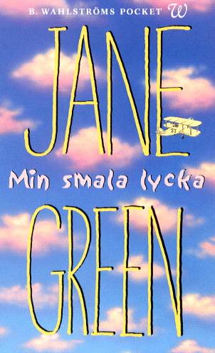 Min smala lycka