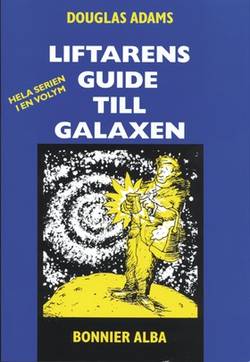 Liftarens guide till galaxen 1-5