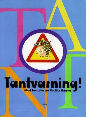 Tantvarning!