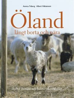 Öland långt borta och nära