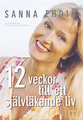 12 veckor till ett självläkande liv