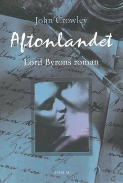 Lord Byrons roman : Aftonlandet