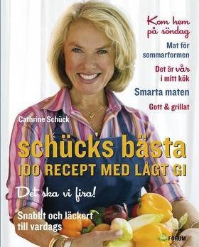 Schücks bästa : 100 recept med lågt GI