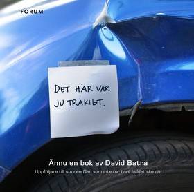 Det här var ju tråkigt : ännu en bok av David Batra