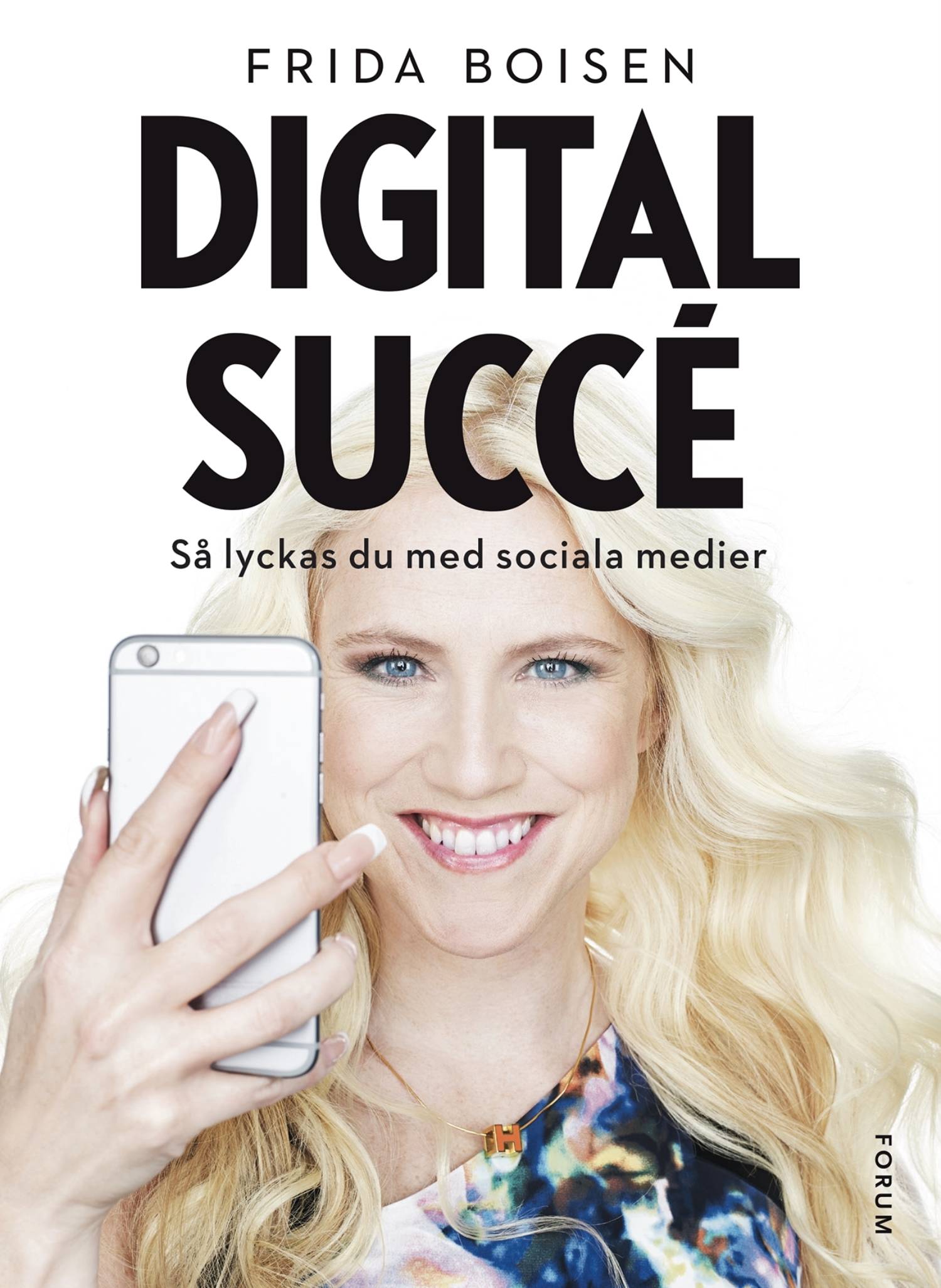 Digital succé : så lyckas du med sociala medier