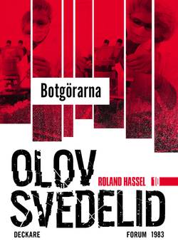 Botgörarna : en Roland Hassel-thriller