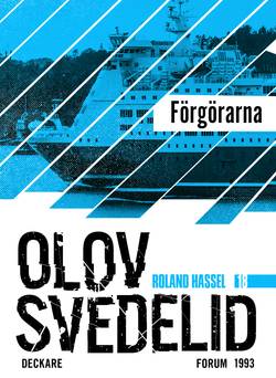 Förgörarna : en Roland Hassel-thriller