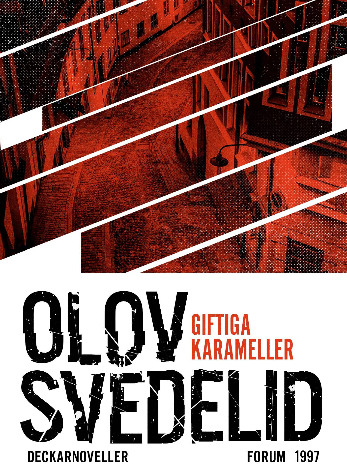 Giftiga karameller : noveller