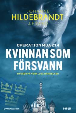 Kvinnan som försvann : operation MUA 214