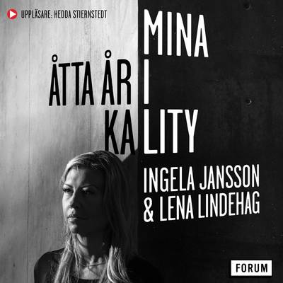 Mina åtta år i Kality