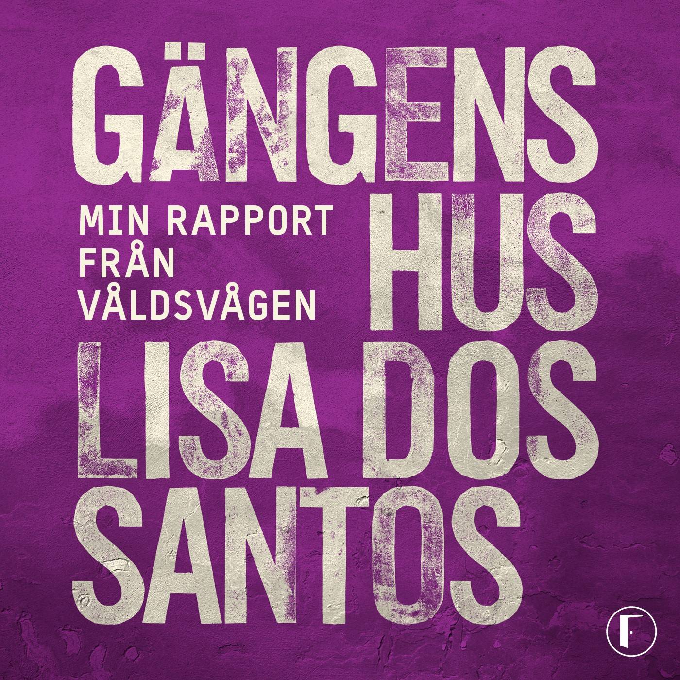 Gängens hus - min rapport från våldsvågen