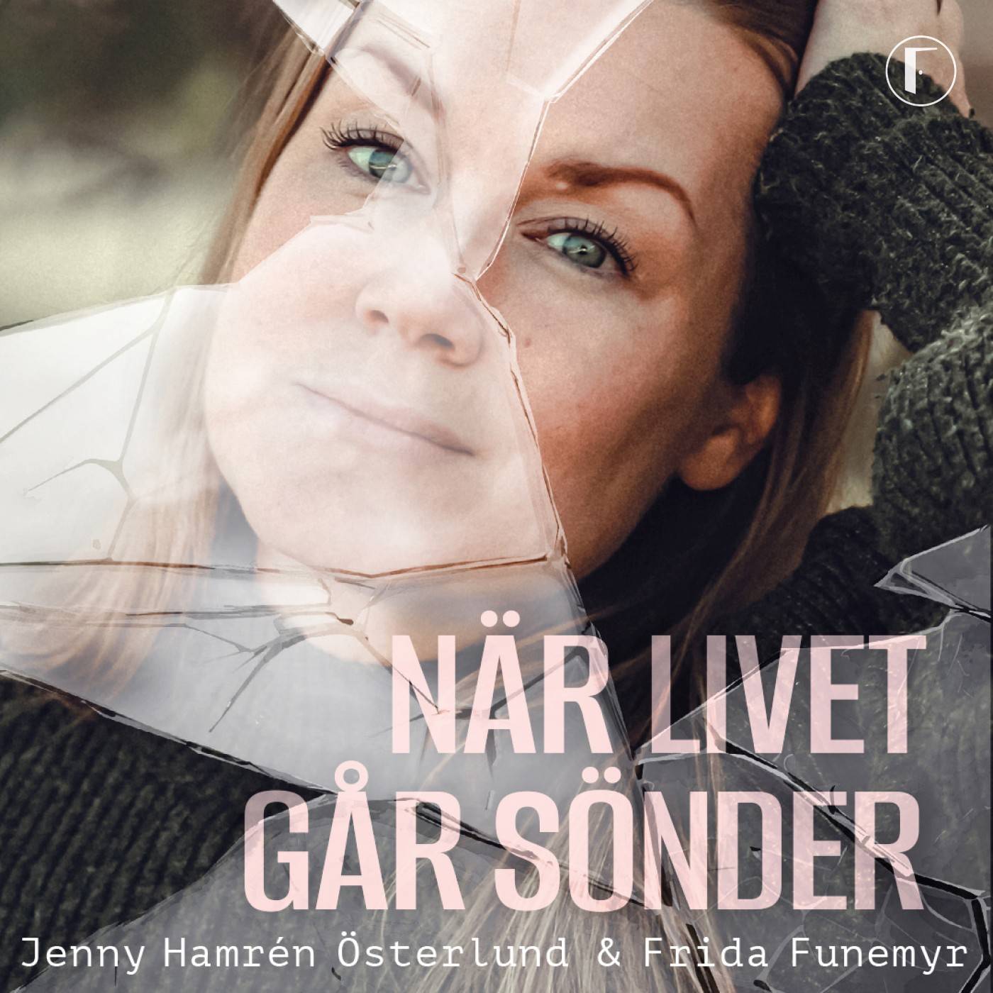 När livet går sönder