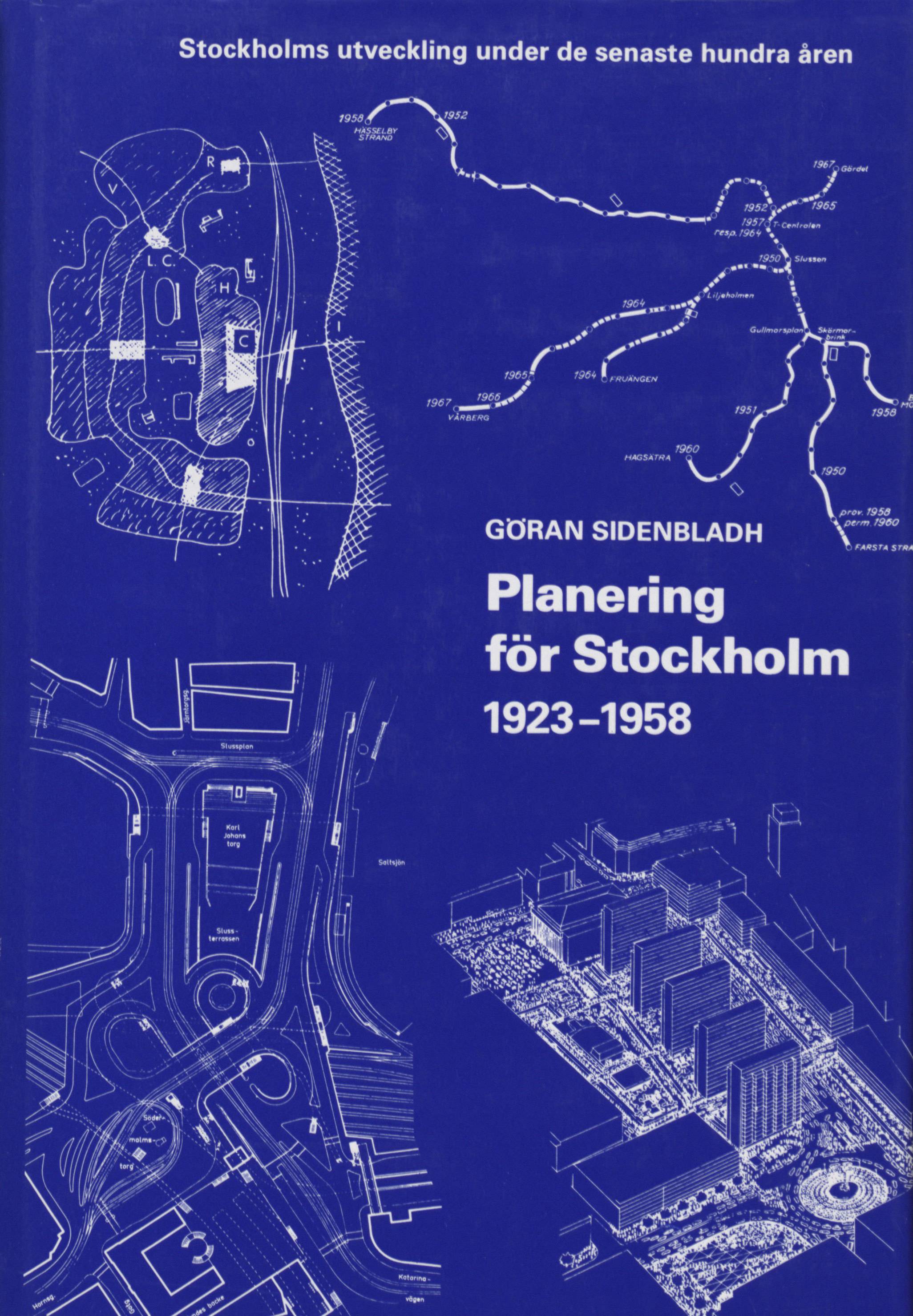 Planering för Stockholm 1923-1958