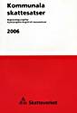 Kommunala skattesatser 2006 : begravningsavgifter, kyrkoavgifter/avgifter till trossamfund