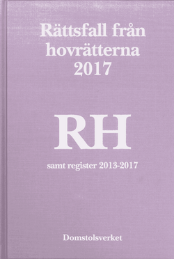 Rättsfall från hovrätterna. Årsbok 2017 (RH) : samt register 2013-2017