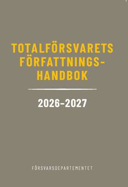 Totalförsvarets författningshandbok 2026/27