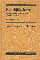 Rättshjälpslagen och annan lagstiftning om rättsligt bistånd : en kommentar