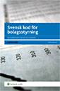 Svensk kod för bolagsstyrning : med kommentarer för praktisk tillämpning