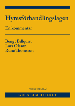 Hyresförhandlingslagen och anslutande lagstiftning : en kommentar