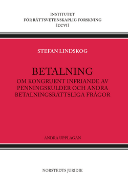 Betalning : om kongruent infriande av penningskulder och andra betalningsrättsliga frågor