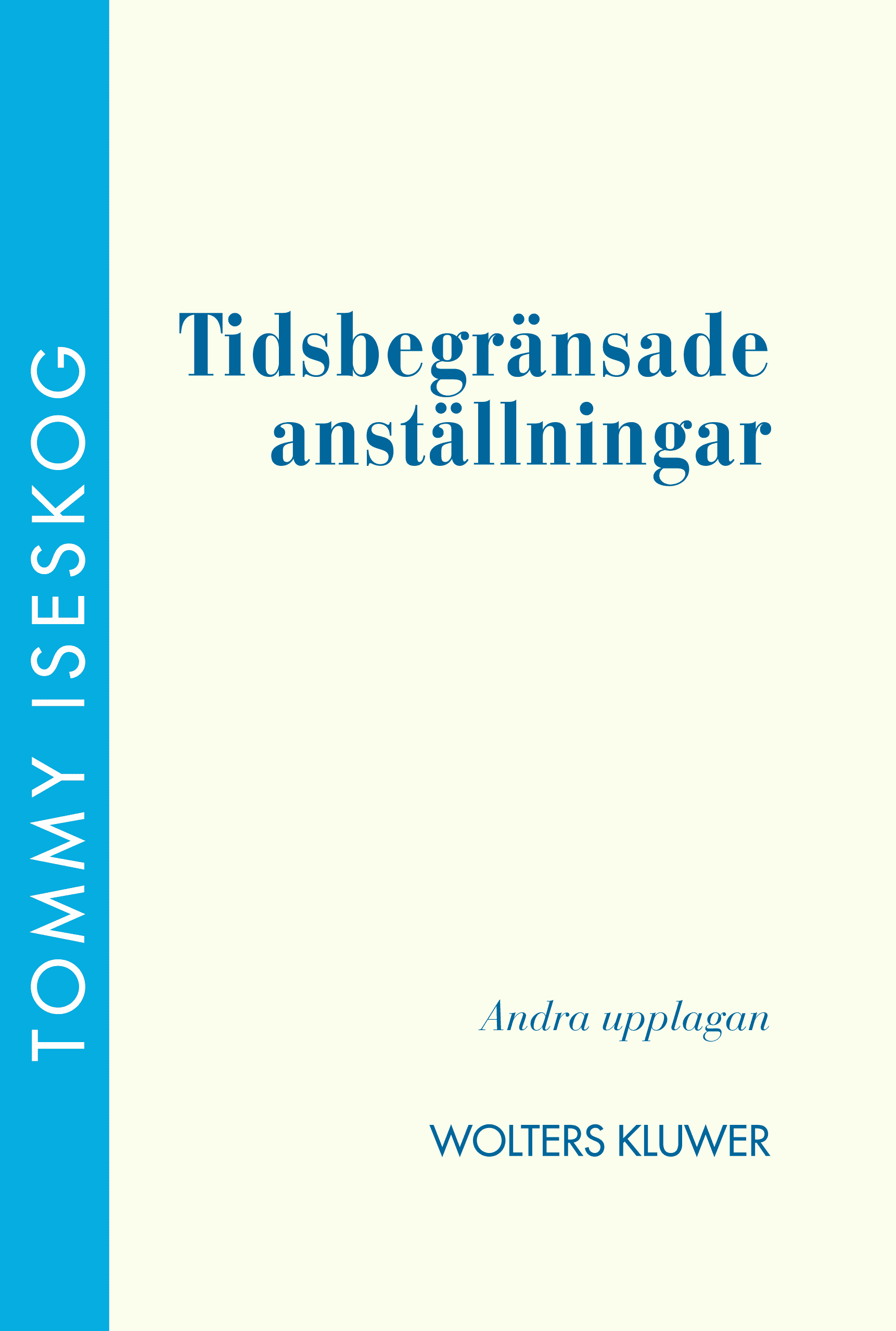 Tidsbegränsade anställningar