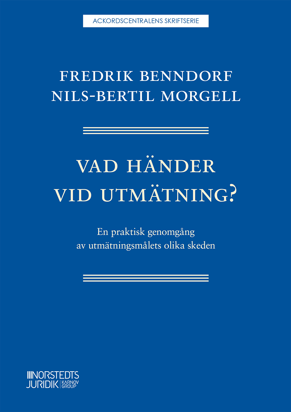 Vad händer vid utmätning? : en praktisk genomgång av utmätningsmålets olika skeden