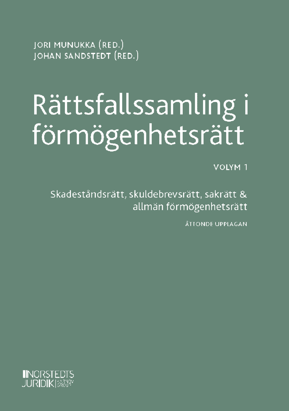 Rättsfallssamling i förmögenhetsrätt. Volym 1