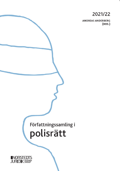 Författningssamling i polisrätt :  2021/2022