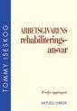 Arbetsgivarens rehabiliteringsansvar
