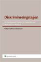 Diskrimineringslagen : en sammanfattning av 2008 års lag med lagtextbilaga