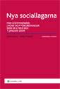 Nya sociallagarna : med kommentarer, lagar och förordningar som de lyder den 1 januari 2009