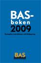 BAS-boken 2009 : kontoplan, instruktioner och fördjupning