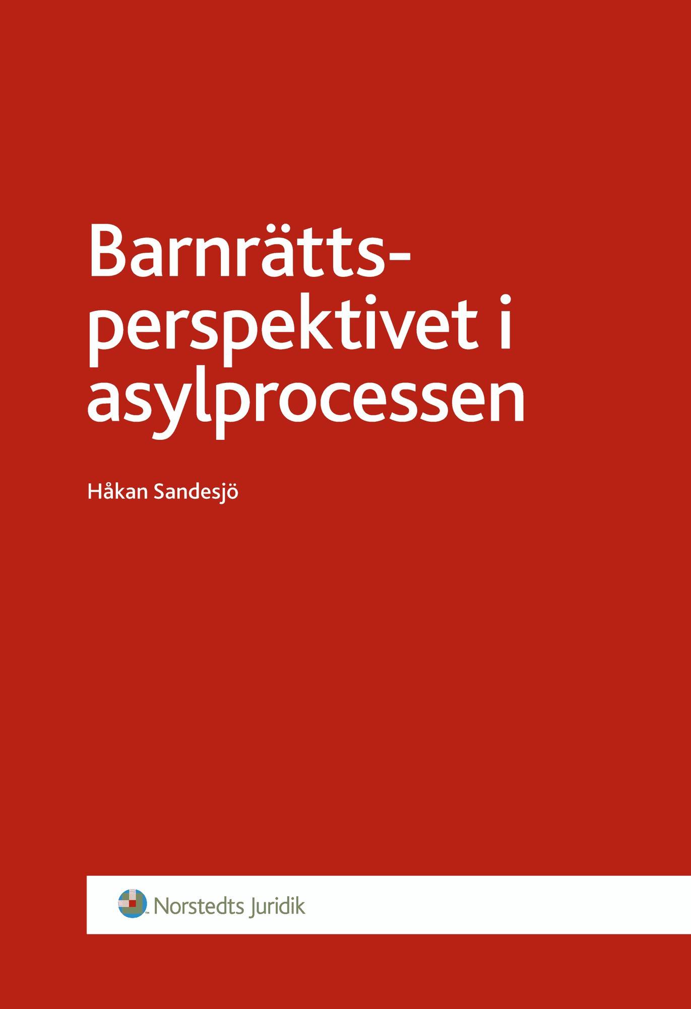 Barnrättsperspektivet i asylprocessen