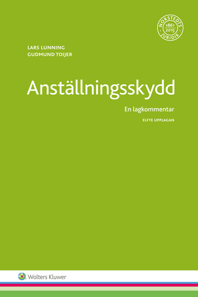 Anställningsskydd : en lagkommentar