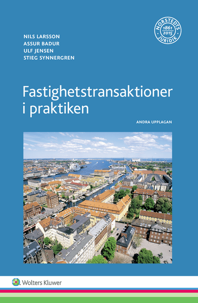 Fastighetstransaktioner i praktiken